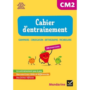MANDARINE CM2 - FRANCAIS EDL - ED. 2021 - CAHIER D'EXERCICES