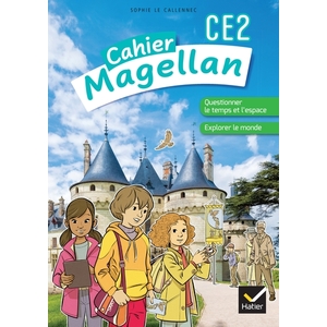 MAGELLAN QUESTIONNER LE TEMPS ET L'ESPACE CE2 - ED. 2022 - C