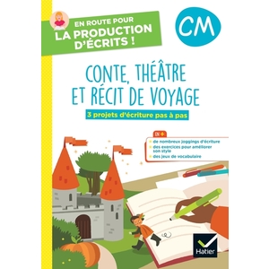 EN ROUTE POUR LA PRODUCTION D'ECRITS CM-2023-CAHIER ELEVE