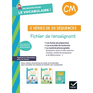 EN ROUTE POUR LE VOCABULAIRE CM - ED. 2024 - FICHIER DE L'EN