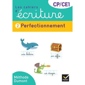 LES CAHIERS D’ÉCRITURE CP-CE1 - CAHIER 2 PERFECTIONNEMENT - ED. 2025