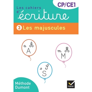 LES CAHIERS D’ÉCRITURE CP-CE1 - CAHIER 3 LES MAJUSCULES - ED. 2025