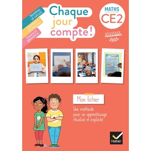 CHAQUE JOUR COMPTE CE2 - FICHIER DE L'ÉLÈVE + 4 PLASTI-FICHES - ED. 2025