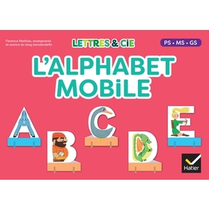 LETTRES ET CIE MS-GS-CP - L'ALPHABET MOBILE - ED. 2025