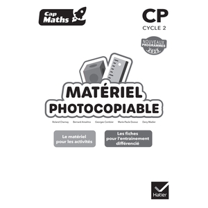 CAP MATHS CP - MATÉRIEL PHOTOCOPIABLE - ED. 2025