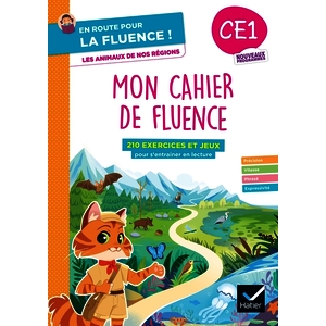 EN ROUTE POUR LA FLUENCE ! CE1 - LES ANIMAUX DE NOS REGIONS