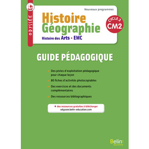 ODYSSEE HISTOIRE GEO HISTOIRE DES ARTS EMC CM2 GUIDE PEDAGO - ED.2017