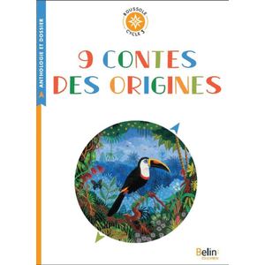 BOUSSOLE CYCLE 3 9 CONTES DES ORIGINES - ED.2017