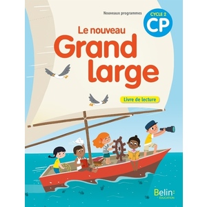 LE NOUVEAU GRAND LARGE CP LIVRE ELEVE - ED.2018