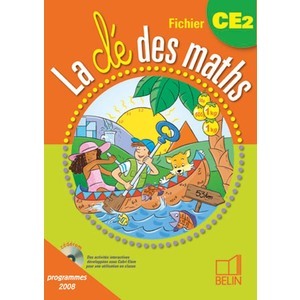 LA CLE DES MATHS CE2 FICHIER ED.2009