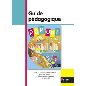 POP UP ! CM1 GUIDE PEDAGOGIQUE ED.2015