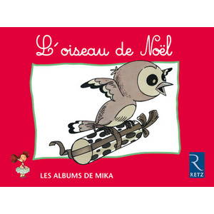 MIKA CP SERIE 1 OISEAU DE NOEL