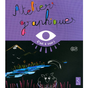 ATELIERS GRAPHIQUES GS - C'EST A VOIR