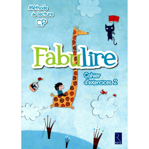 FABULIRE CP CAHIER D'EXERCICES 2 ED.2011