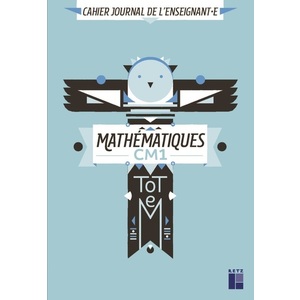 TOTEM MATHS CM1 CAHIER JOURNAL DE L'ENSEIGNANT AVEC DVD - ED.2019