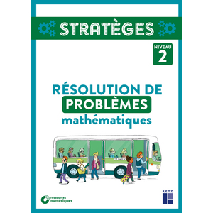 STRATEGES RESOLUTION DE PROBLEMES MATHEMATIQUES NIVEAU 2