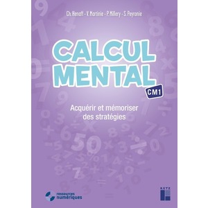 CALCUL MENTAL CM1 FICHIER + CDROM - ED.2019