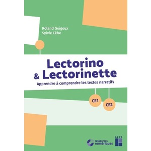 LECTORINO & LECTORINETTE CE FICHIER + RESSOURCES NUMERIQUES ED.2019