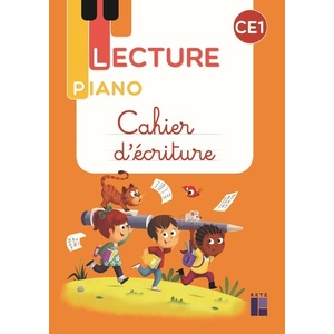 LECTURE PIANO CE1 CAHIER D'ECRITURE - ED.2021