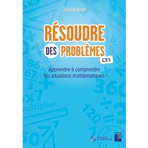 RESOUDRE DES PROBLEMES CE1 + RESSOURCES - ED.2021