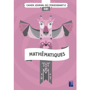 TOTEM CE1 - CAHIER JOURNAL DE L'ENSEIGNANT (+ RESSOURCES NUMÉRIQUES)