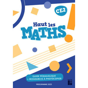HAUT LES MATHSCE2-GUIDE PEDAGOGIQUE-2026