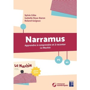 LE MACHIN - PS/MS - (FICHIER + ALBUM + RESSOURCES NUMÉRIQUES) - NOUVELLE ÉDITION