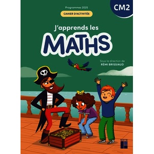 J'APPRENDS MATHS CM2 CAHIER D ACTIVITES-2026