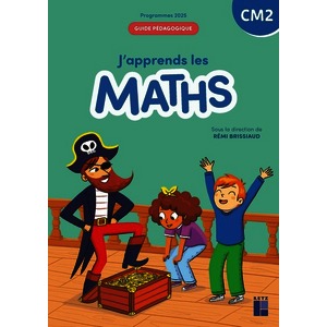 J APPRENDS LES MATHS CM2 GUIDE PEDAGOGIQUE-2026