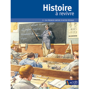 HISTOIRE A REVIVRE TOME 3