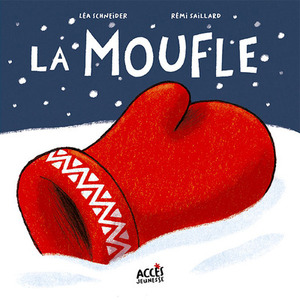 LA MOUFLE - ACCES JEUNESSE