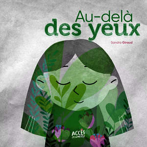 AU-DELÀ DES YEUX
