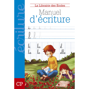 CAHIER D'ECRITURE CP - LIBRAIRIE DES ECOLES