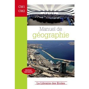 MANUEL DE GEOGRAPHIE CM1 CM2 - ED.2021