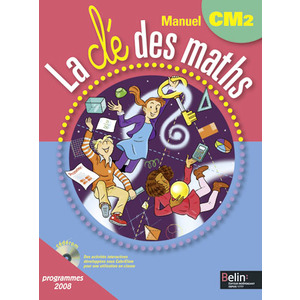 LA CLE DES MATHS CM2 LIVRE ELEVE ED.2010