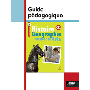 HISTOIRE GEO CE2 HISTOIRE DES ARTS GUIDE PEDAGOGIQUE