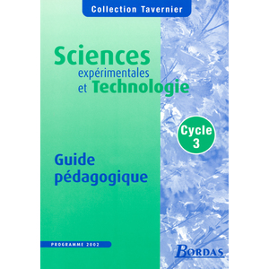 SCIENCES ET TECHNOLOGIE CM MAITRE TAVERNIER 2004