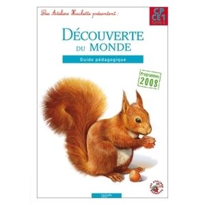 DECOUVERTE DU MONDE CP/CE1 GUIDE PEDAGOGIQUE ED.2012