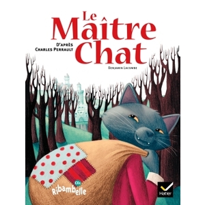 RIBAMBELLE CE1 serie jaune LE MAITRE CHAT