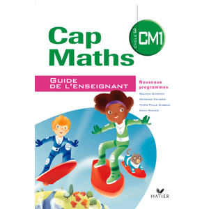 CAP MATHS CM1 GUIDE ENSEIGNANT + CAHIER DE GEOMETRIE ED.2010