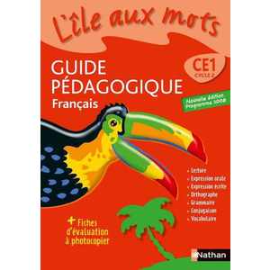 L'ILE AUX MOTS CE1 GUIDE PEDAGOGIQUE ED.2008