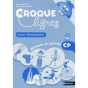 CROQUE-LIGNES CP GUIDE PEDAGOGIQUE ED.2010