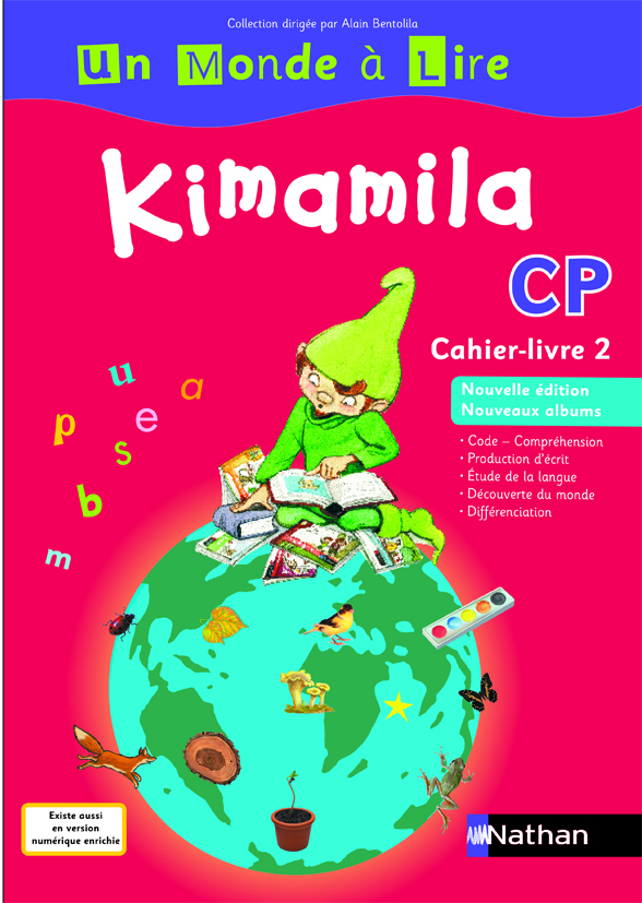 UN MONDE A LIRE CP KIMAMILA CAHIER LIVRE 2 SERIE ROUGE ED.2012 NA122700